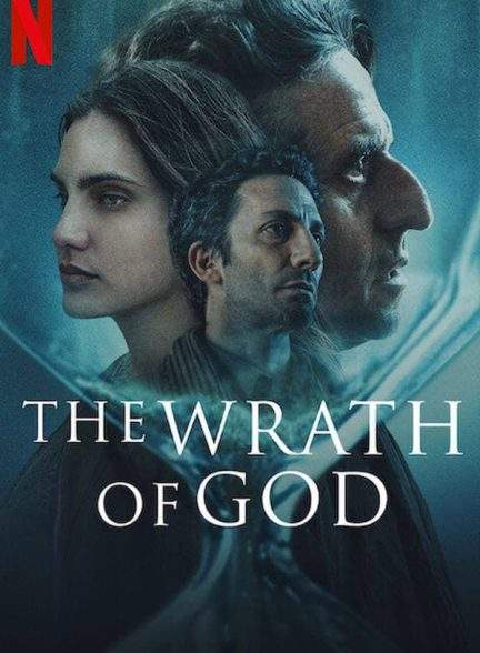 فیلم خشم خدا The Wrath of God 2022