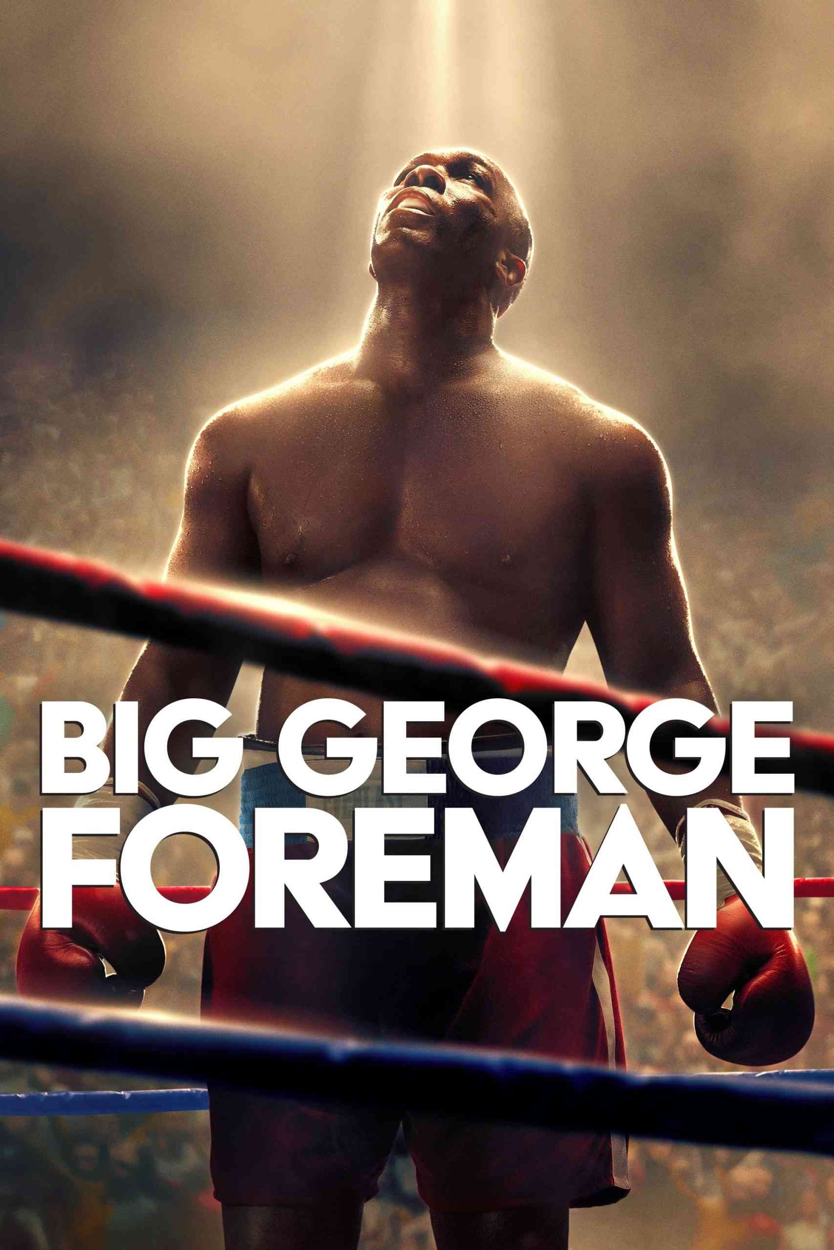 دانلود فیلم جورج فورمن بزرگ Big George Foreman 2023