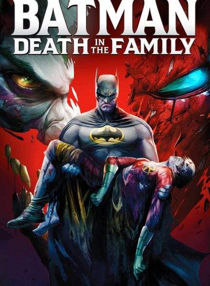 انیمیشن بتمن مرگ در خانواده Batman: Death in the Family 2020