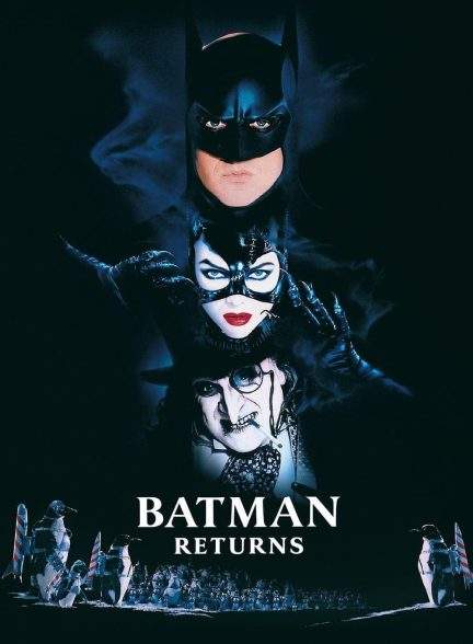 فیلم بازگشت بتمن Batman Returns 1992