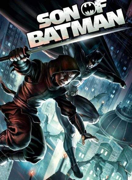 انیمیشن پسر بتمن Son of Batman 2014