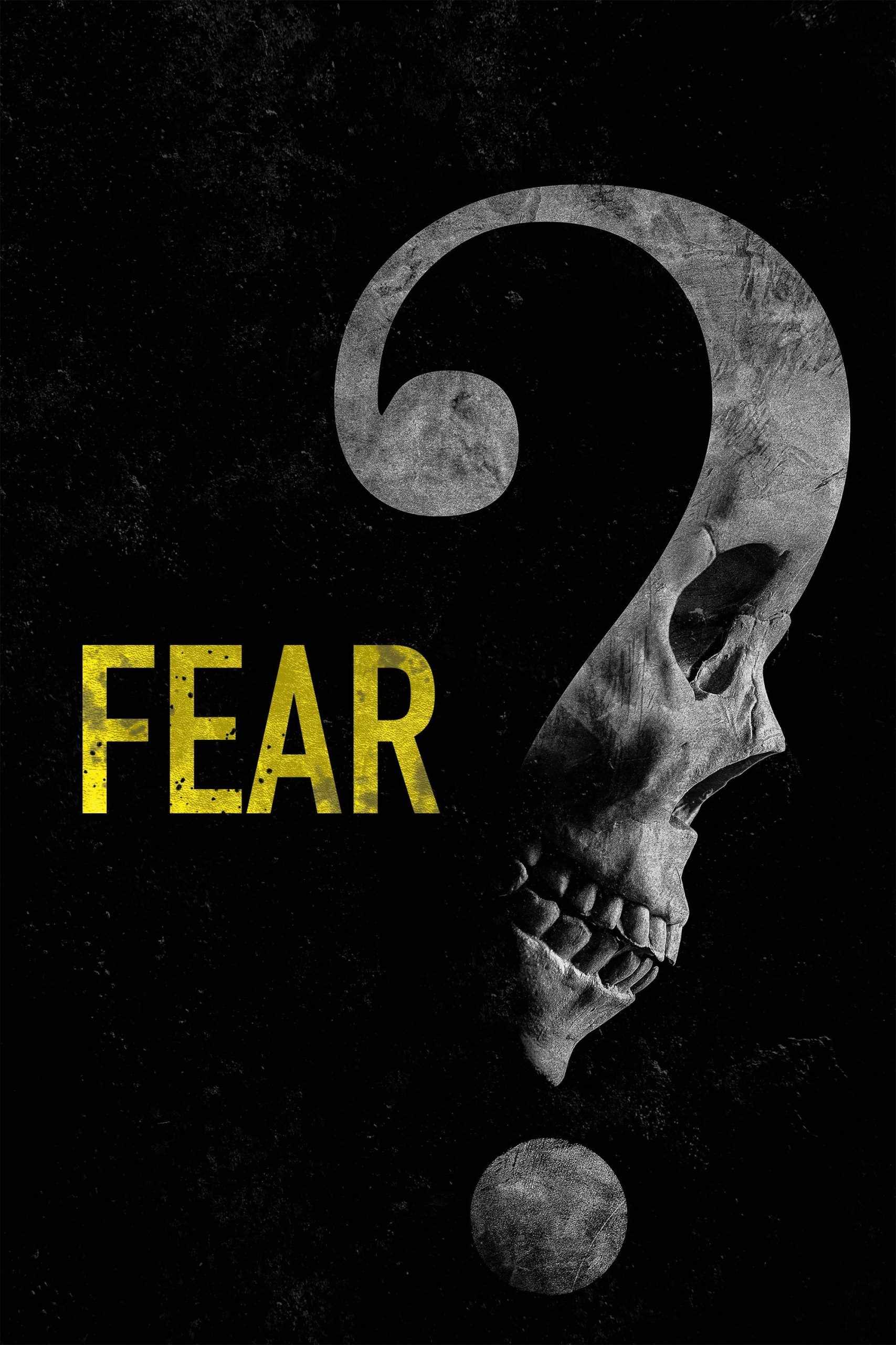 دانلود فیلم ترس Fear 2023