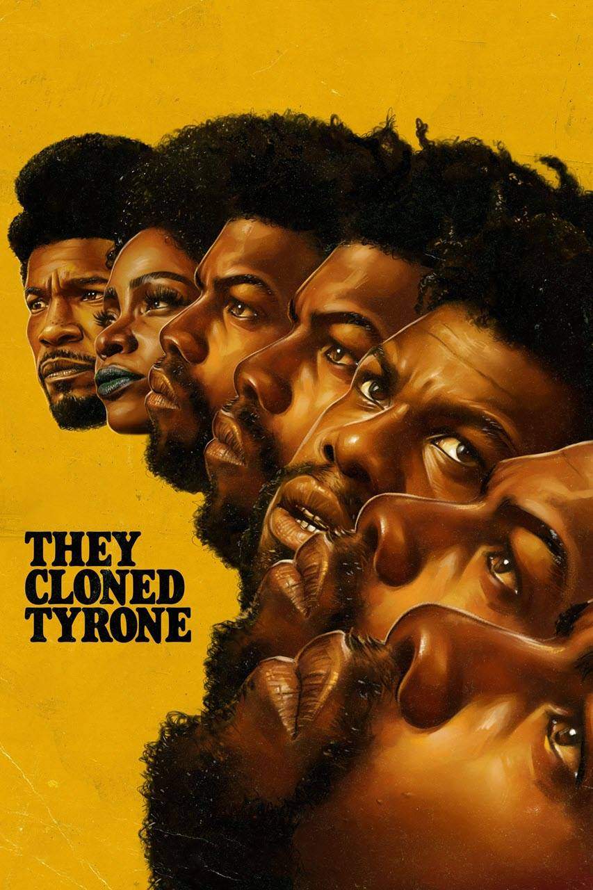 فیلم تایرون را شبیه سازی کردند They Cloned Tyrone 2023