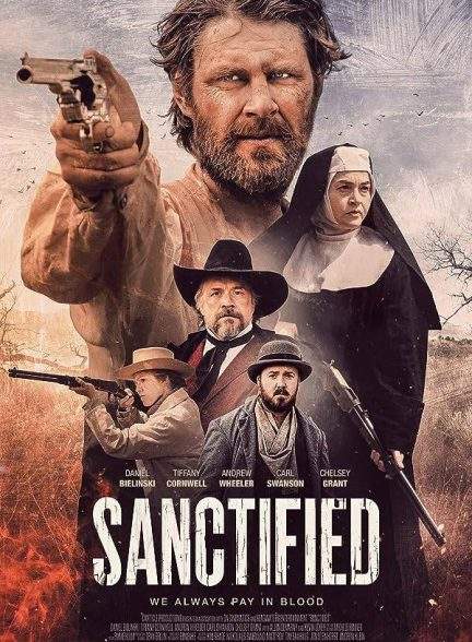 فیلم تقدیس شده Sanctified 2022