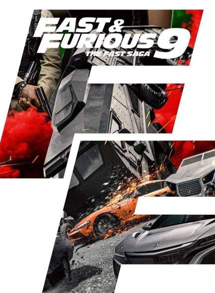 فیلم سریع و خشن 9 آخرین حماسه F9: The Fast Saga 2021