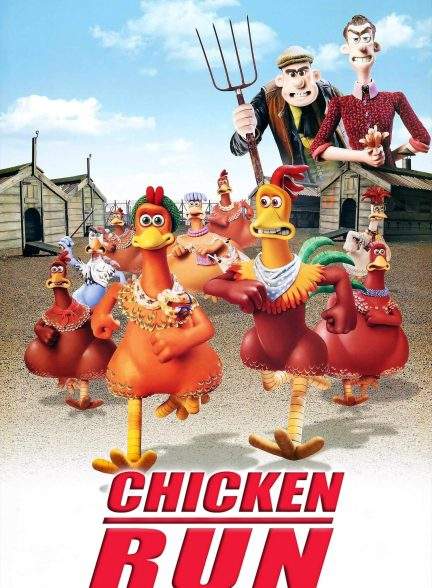 انیمیشن فرار مرغی Chicken Run 2000