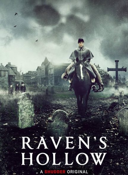 فیلم حفره کلاغ Raven’s Hollow 2022