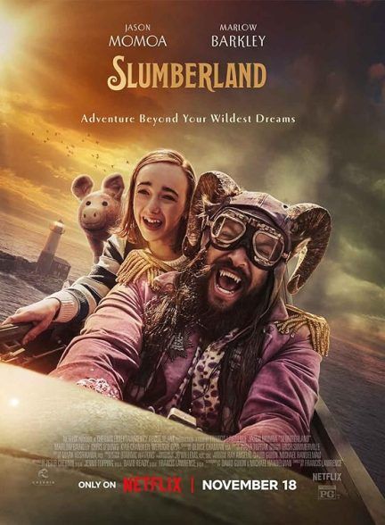 فیلم سرزمین خواب Slumberland 2022