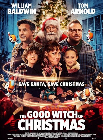 فیلم جادوگر خوب کریسمس The Good Witch of Christmas 2022