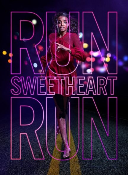 فیلم بدو عزیزم بدو Run Sweetheart Run 2020