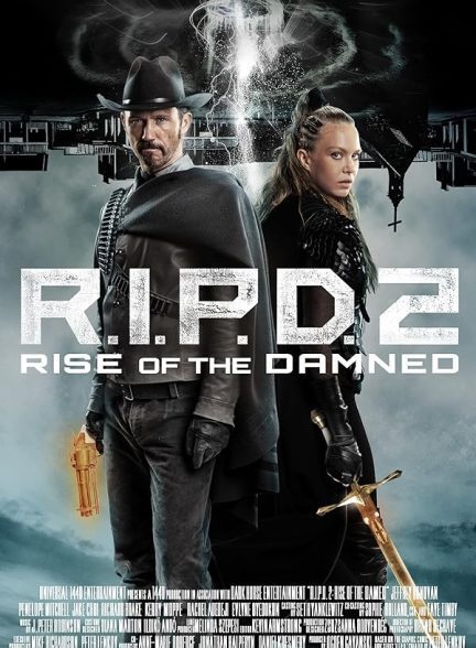 فیلم آر آی پی دی 2 ظهور جهنمی R.I.P.D. 2: Rise of the Damned 2022