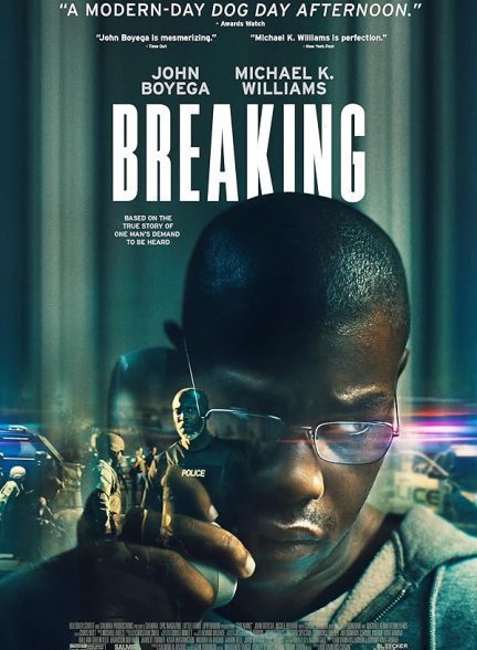 فیلم شکستن Breaking 2022