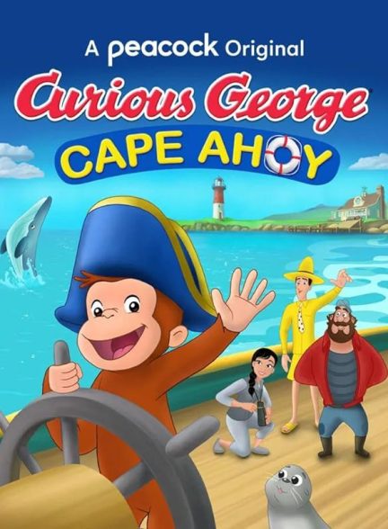 انیمیشن جورج کنجکاو: دماغه ایهوی Curious George: Cape Ahoy 2021