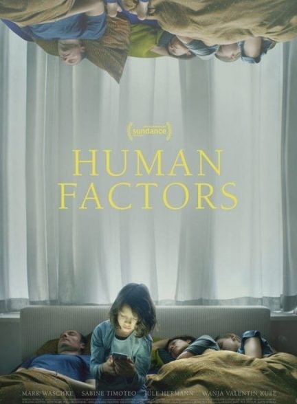 فیلم عوامل انسانی Human Factors 2021