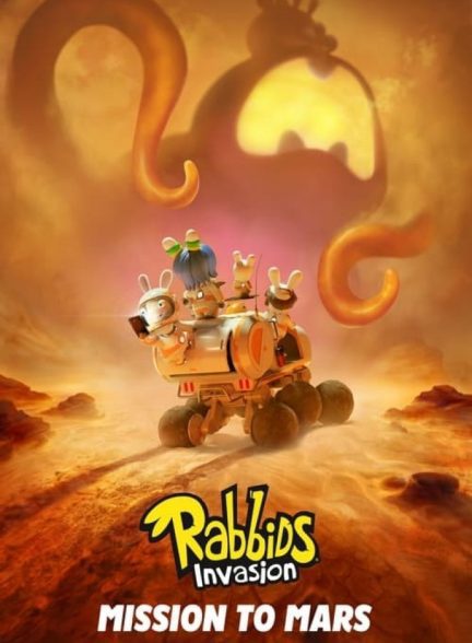 انیمیشن خرگوش‌ های دیوانه سفر به مریخ Rabbids Invasion: Mission to Mars 2022