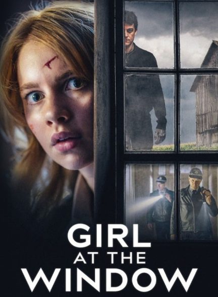 فیلم دختری پشت پنجره Girl at the Window 2022