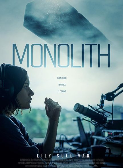 فیلم ستون Monolith 2022