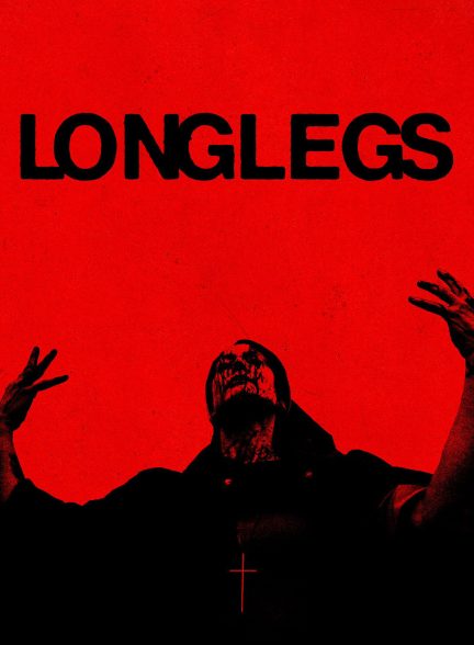 فیلم لنگ دراز Longlegs 2024