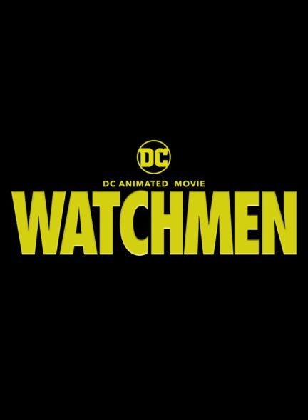 انیمیشن نگهبانان: قسمت اول Watchmen: Chapter I 2024