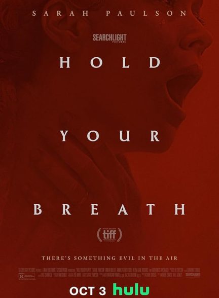 فیلم نفست را حبس کن Hold Your Breath 2024