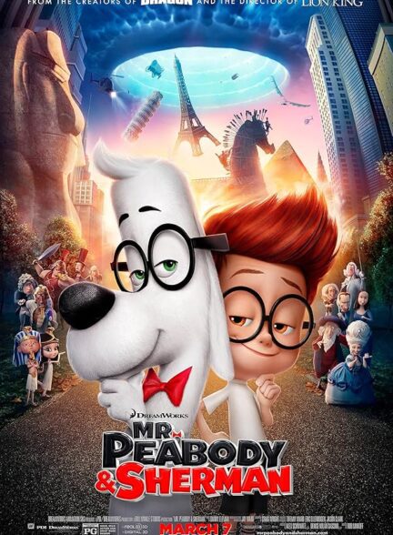 انیمیشن آقای پیبادی و شرمن Mr. Peabody & Sherman 2014