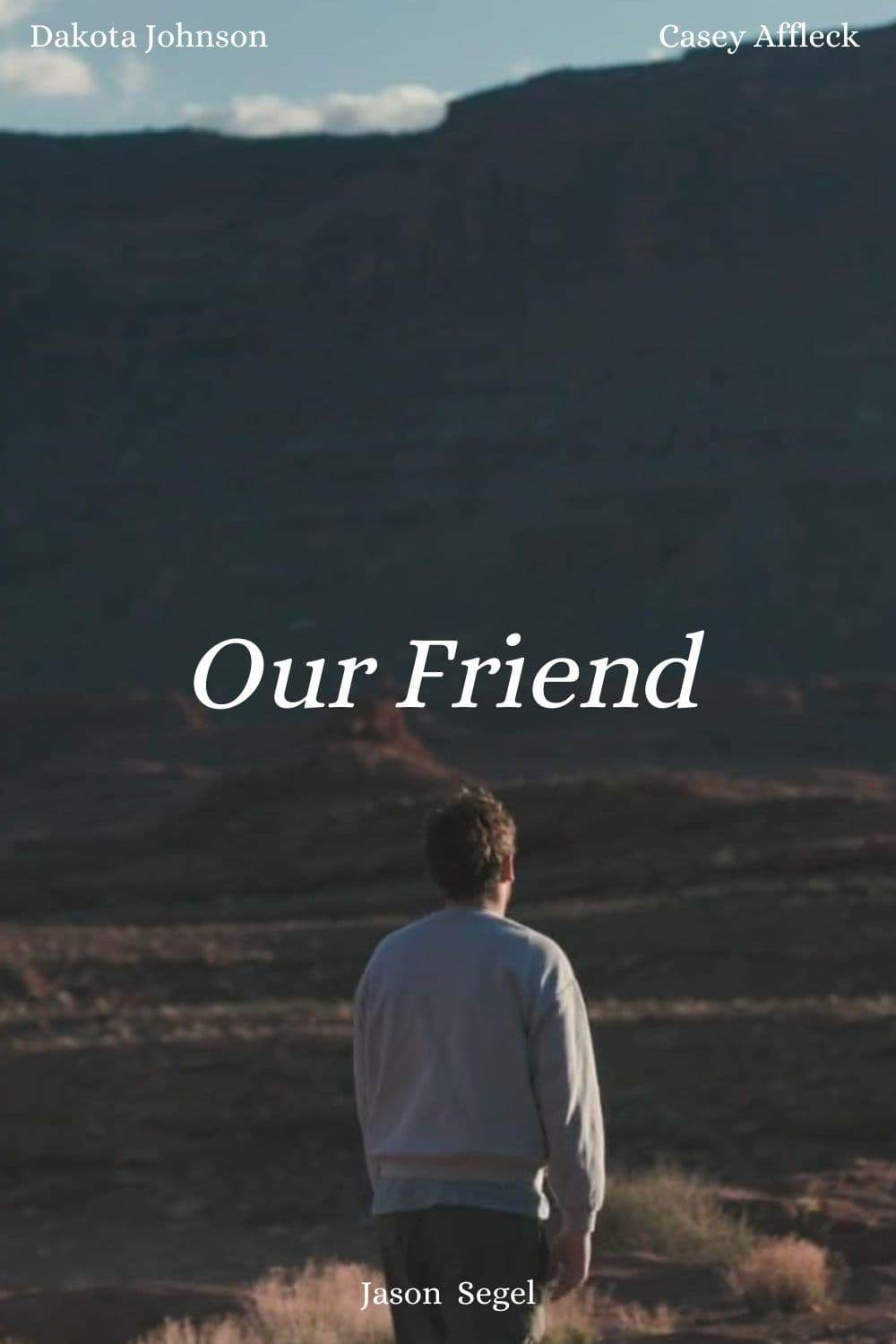 دانلود فیلم دوستان ما Our Friend 2019