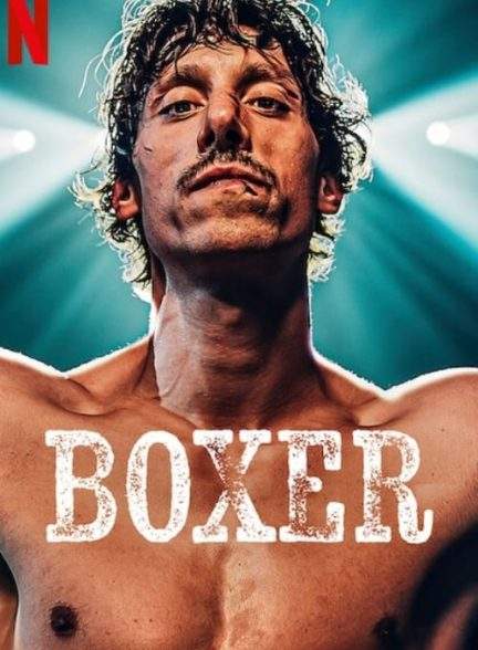 فیلم بوکسور Boxer 2024